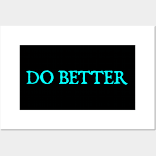 Do Better Posters and Art